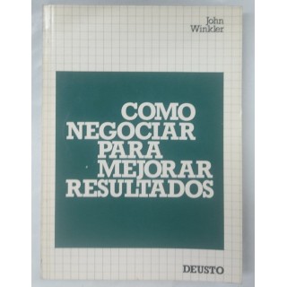 Como Negociar para mejorar resultados